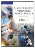 Prevención de riesgos laborales : manual básico Prevención de riesgos laborales : manual básico