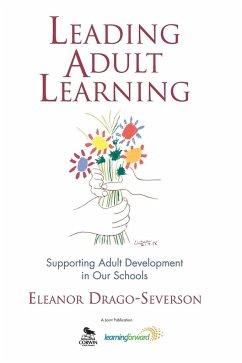 Leading Adult Learning - Drago-Severson, Eleanor