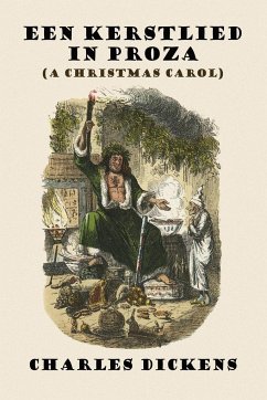 Een Kerstlied in Proza (a Christmas Carol) - Dickens, Charles