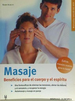 Masaje, beneficios para el cuerpo y la mente - Schutt, Karin