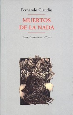 Muertos de la nada - Claudín, Fernando