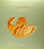 Colonia patricia Corduba : una reflexion arqueológica