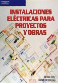 Instalaciones eléctricas para proyectos y obras