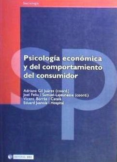 Psicología económica y de comportamiento del consumidor - Gil Juárez, Adriana