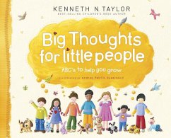 Big Thoughts for Little People - Taylor, Kenneth N