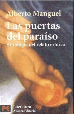 Las puertas del paraíso : antología del relato erótico - Manguel, Alberto