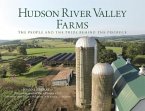 Hudson River Valley Farms: The People and the Pride Behind the Produce