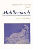 Approaches to Teaching Eliot's Middlemarch