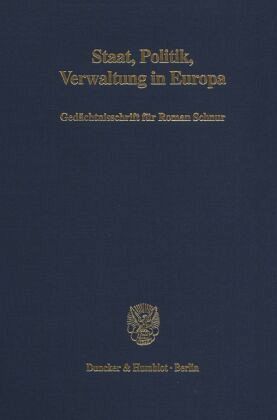 Staat, Politik, Verwaltung in Europa. Staat, Politik, Verwaltung in Europa.