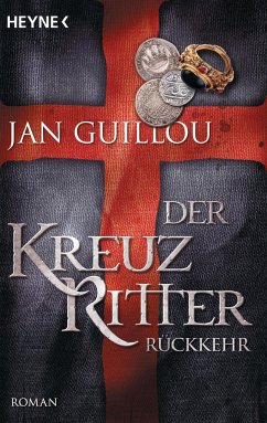 Rückkehr / Die Kreuzritter-Saga Bd.3 - Guillou, Jan