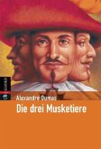 Die drei Musketiere / cbj Klassiker Bd.15