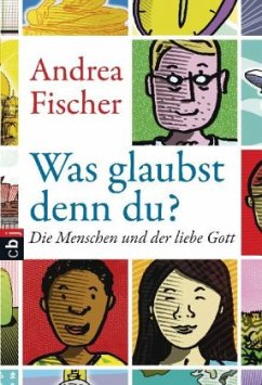 Was glaubst denn du? - Fischer, Andrea