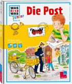 Die Post / Was ist was junior Bd.15