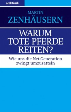 Cover Warum tote Pferde reiten?