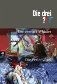 Die drei Fragezeichen / Der verrückter Maler Bd. + Die Perlenvögel Bd. 37/ Die drei ???