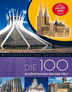Die 100 schönsten Kirchen der Welt