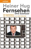 Fernsehen ohne Zuschauer
