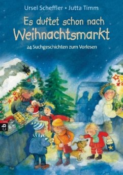 Es duftet schon nach Weihnachtsmarkt - Scheffler, Ursel