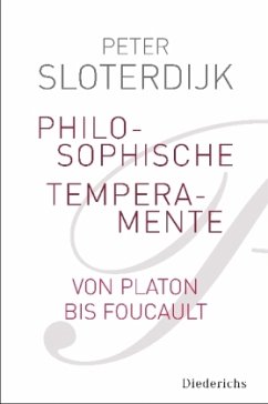 Philosophische Temperamente - Sloterdijk, Peter