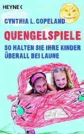 Quengelspiele - Copeland, Cynthia L. Quengelspiele - Copeland, Cynthia L.