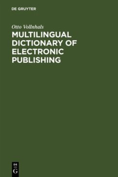 Multilingual Dictionary of Electronic Publishing - Vollnhals, Otto J.