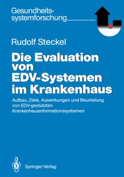 Die Evaluation von EDV-Systemen im Krankenhaus - Steckel, Rudolf