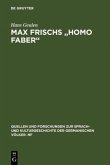 Max Frischs "Homo faber"