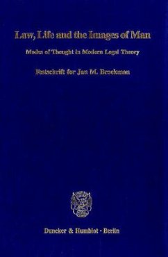 Law, Life and the Images of Man. - Fleerackers, Frank / Leeuwen, Evert van / Roermund, Bert van (Hgg.)