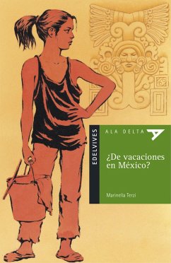 ¿De vacaciones en México? - Terzi, Marinella