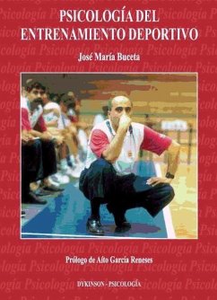 Psicología del entrenamiento deportivo - Buceta, José María