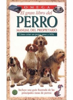 El gran libro del perro : manual del propietario - Marder, Amy; Horwitz, Debra