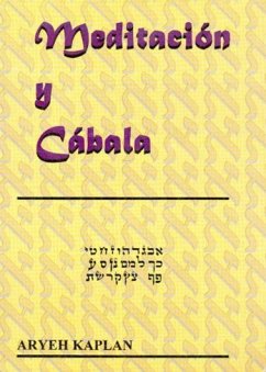 Meditación y cábala : conteniendo extractos relevantes de 