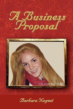 A Business Proposal - Nugent, Barbara