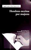 Hombres escritos por mujeres Hombres escritos por mujeres