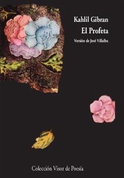 El profeta - Gibran, Gibran Jalil