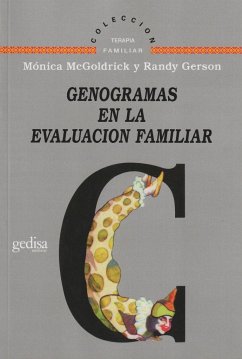 Genogramas en la evaluación familiar - McGoldrik, M.; Gerson, R.