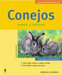 Conejos : sanos y felices - Wegler, Monika