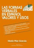 Las formas verbales en español, valores y usos