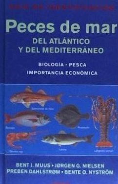 Peces de mar del Atlántico y del Mediterráneo : guía de identificación - Muus, Bent J.; Nielsen, Jorgen S.