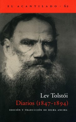 Diarios (1847-1894) - Tolstoj, Lev Nikolaevi?; Tolstói, Lev