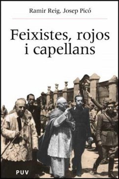 Feixistes, rojos i capellans - Reig Armero, Ramiro; Picò, Josep