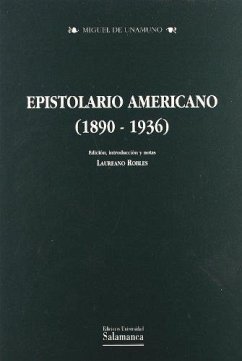 Epistolario americano : (1890-1936) - Unamuno, Miguel De