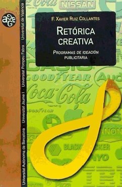 Retórica creativa - Ruiz Collantes, Xavier