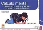 Cálculo mental, problemas numéricos-verbales, conceptos numéricos básicos Cálculo mental, problemas numéricos-verbales, conceptos numéricos básicos
