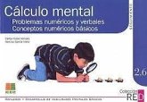 Cálculo mental, problemas numéricos-verbales, conceptos numéricos básicos