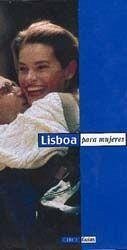 Lisboa para mujeres - Rosenthal, Gisela