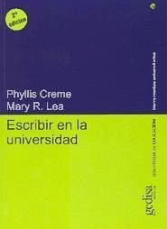 Escribir en la universidad - Creme, Phyllis; Lea, Mary R.