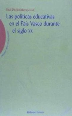 Las políticas educativas en el País Vasco durante el sí - Dávila Balsera, Pauli