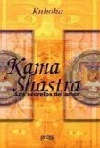 Kama shastra : los secretos del amor