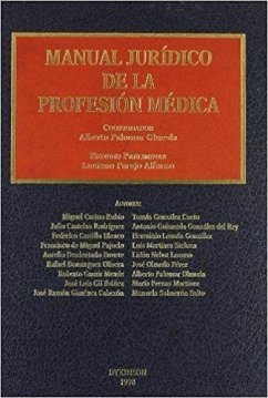 Manual jurídico de la profesión médica - Palomar Olmeda, Alberto; Parejo Alfonso, Luciano